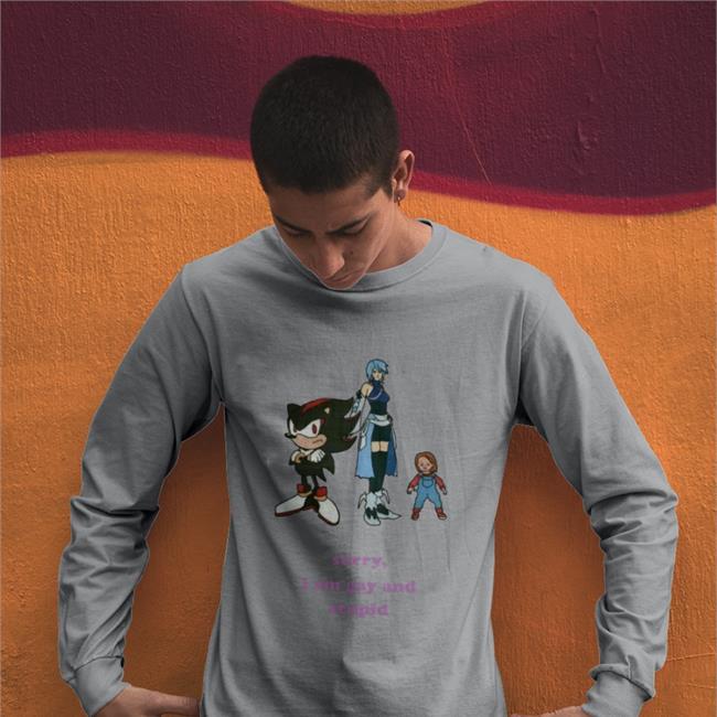 Sorry I'm Gay And Stupid Tee Shirt