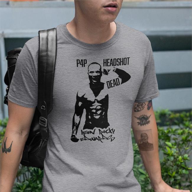 Paradigmsports Store Rocky Leon Edwards P4p Headshot Dead Shirts
