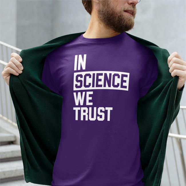 In Science We Trust Hoodie