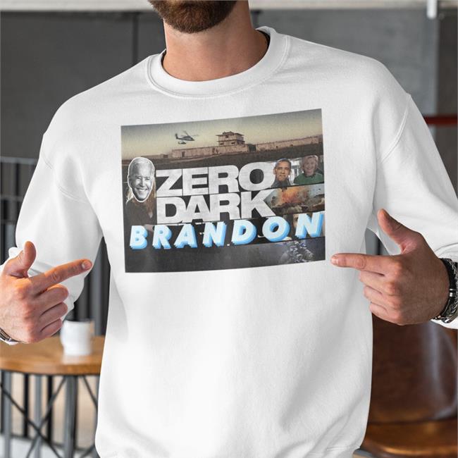 Funny Zero Dark Brandon Shirt