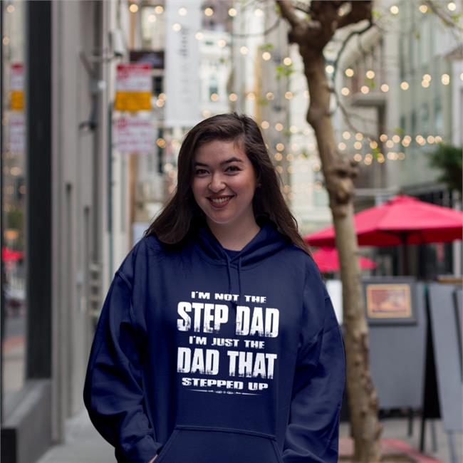 I'm Not The Step Dad Shirt