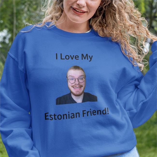 Sinjin Drowning Askel I Love My Estonian Friend Shirt