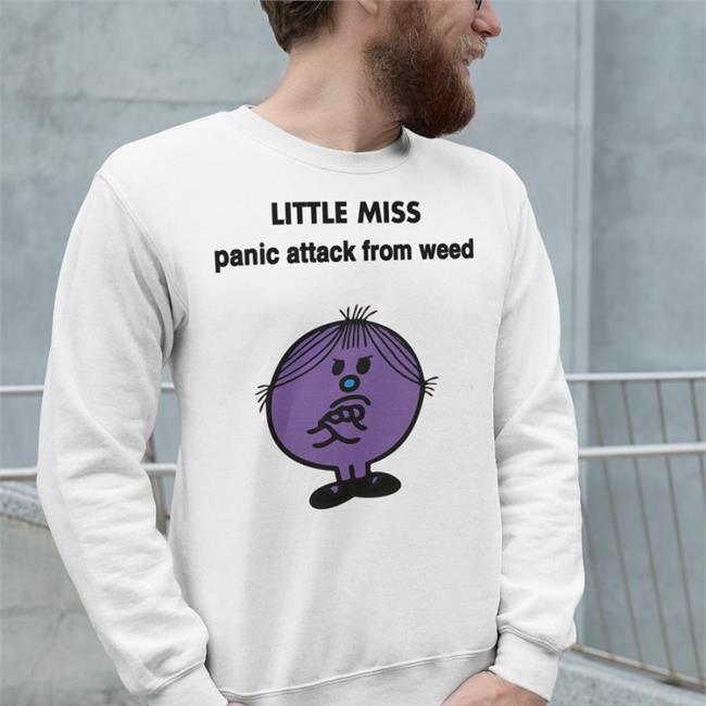 Little Miss Panic Attack From Weed Hoodie
