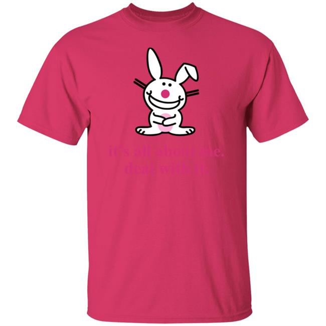 It's All About Me Deal With It Bunny Shirt Emtlina Happy Bunny Shirt It's All About Me Deal With It Bunny Shirt Emtlina Happy Bunny Shirt