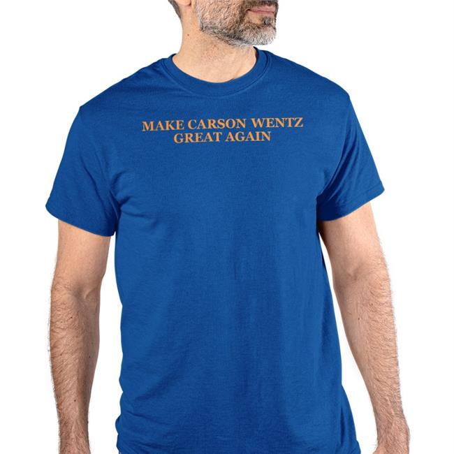 Make Carson Wentz Great Again T Shirts Jpfinlaynbcs