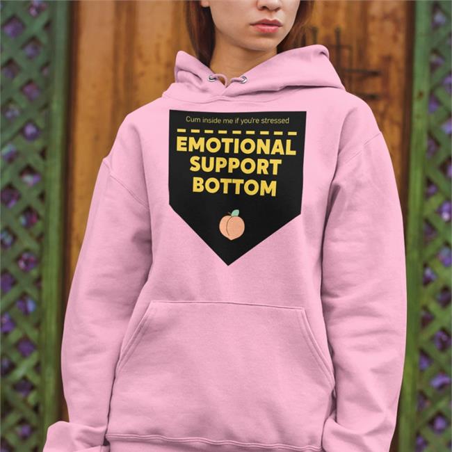 Cum Inside Me If You're Stressed Emotional Support Bottom Hoodie Melia The Maid