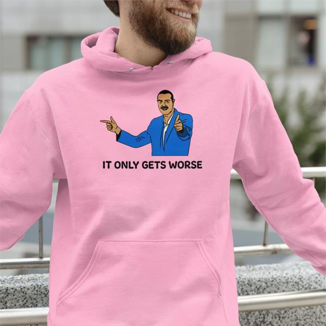 Shitheadsteve Merch Trashcan Paul It Only Gets Worse Shirt