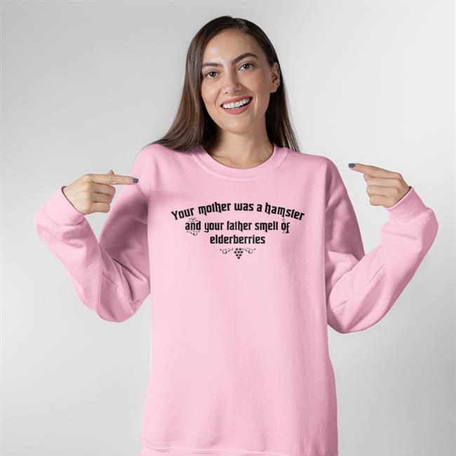Your Mother Was A Hamster And Your Father Smelt Of Elderberries Tee