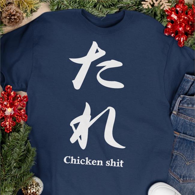 Poorly Translated Shirts Chicken Shit Tee Shirt Black