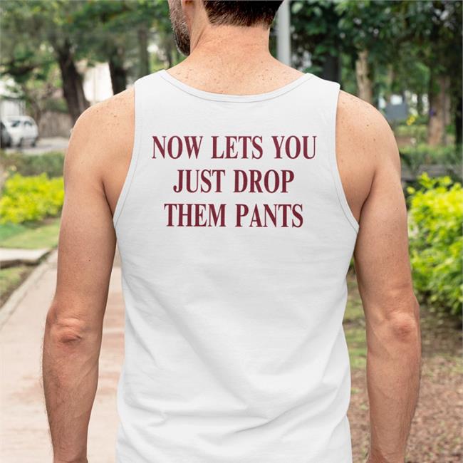 Shirts With Threatening Auras Now Lets You Just Drop Them Pants T Shirt