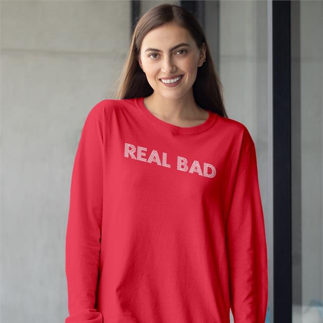 Real Bad T Shirt