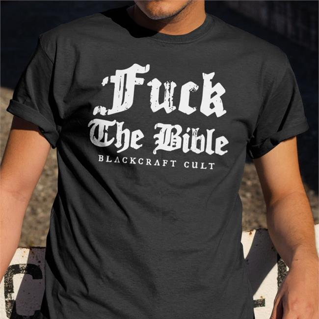 Planned Parenthood Fuck The Bible T Shirt Blackcraft Cult Merch