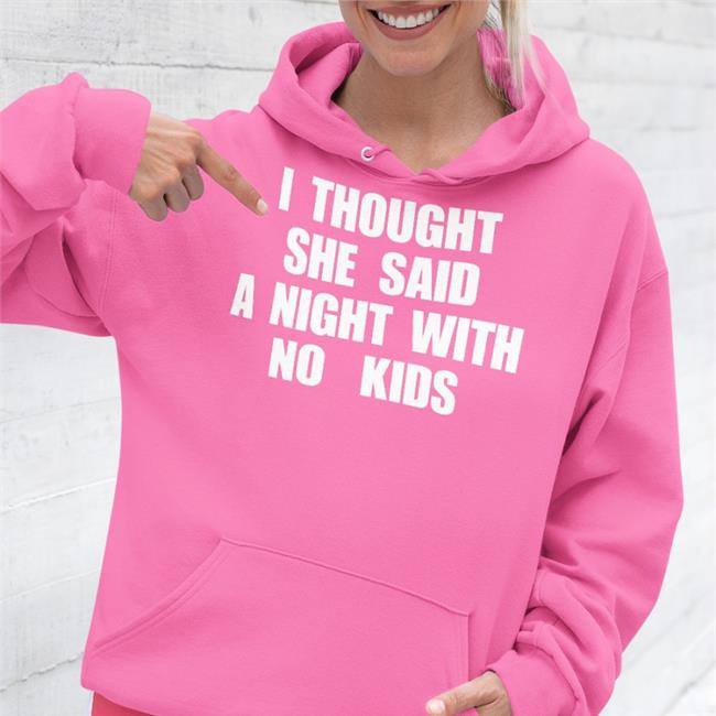New Kids On The Block I Thought She Said A Night With No Kids Shirt Nkotb