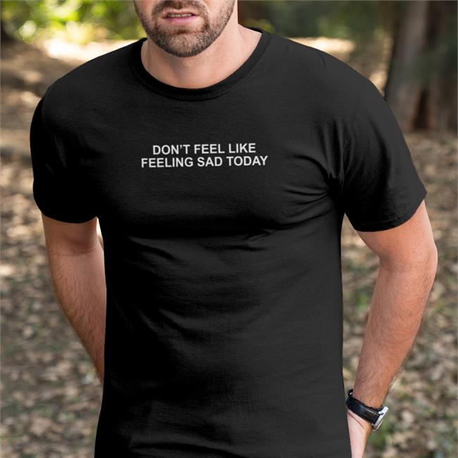 Yungblud Don't Feel Like Feeling Sad Today Tee Shirt