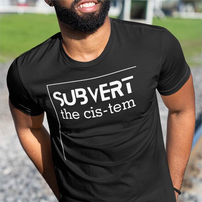 Subvert The Cis-Tem Sweatshirt