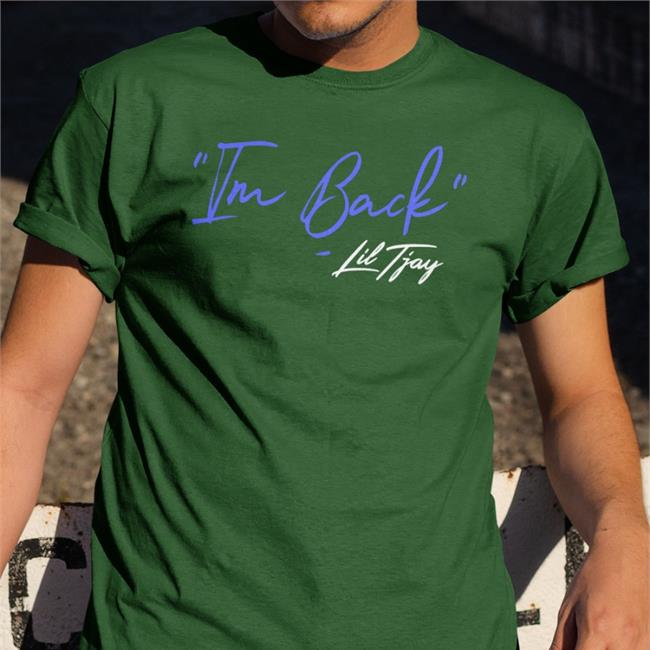 Tjayyyy I'm Back Lil Tjay Shirt