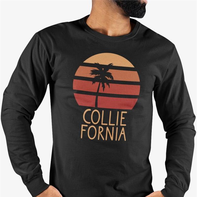 Collie Fornia New Shirt Local Dog Rosco Collie Fornia T Shirt Local Dog Rosco
