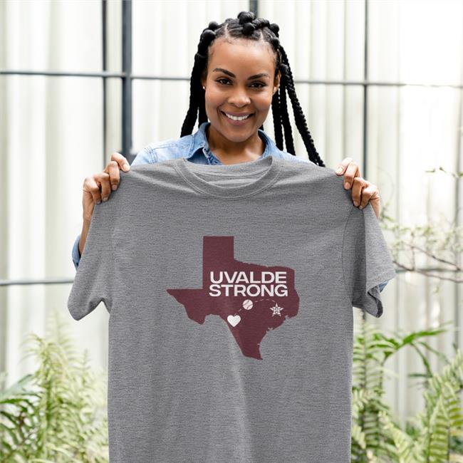 Houston Astros Texas Uvalde Strong Shirt