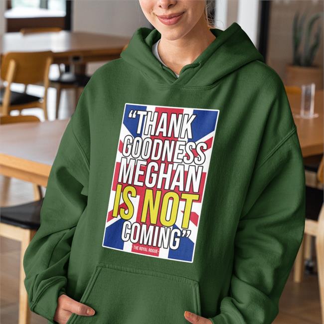 The Body Language Guy Merch Thank Goodness Meghan Is Not Coming Shirt Knesix