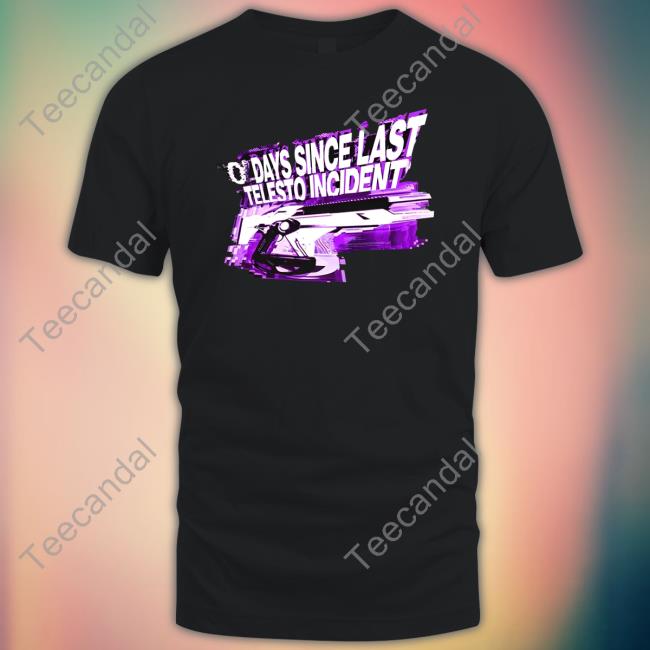 O'days Since Last Telesto Incident T Shirt