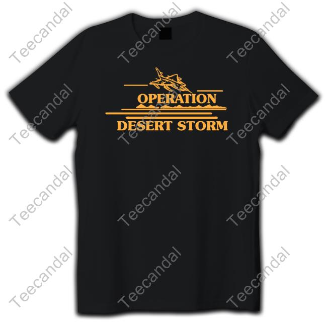 Brandy Operation Desert Storm Shirts