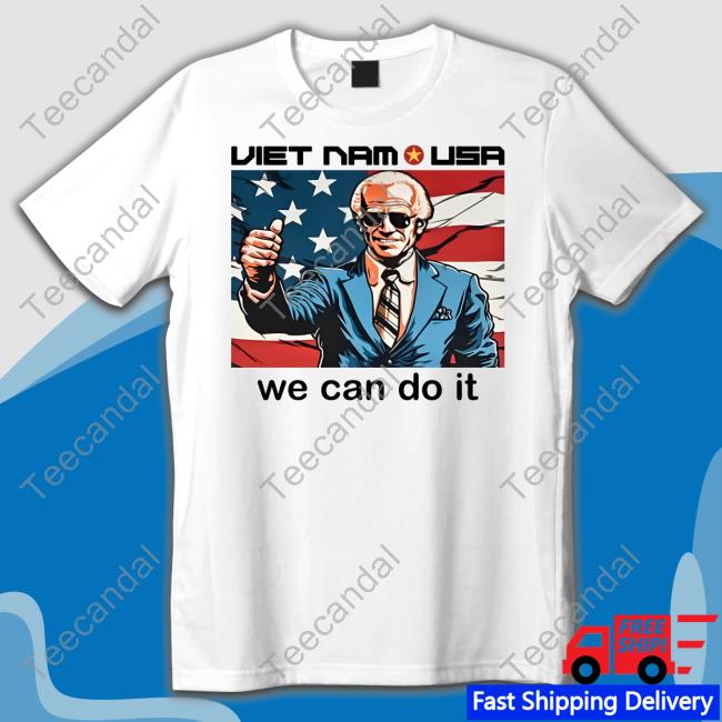 Viet Nam Usa We Can Do It Tee Shirt