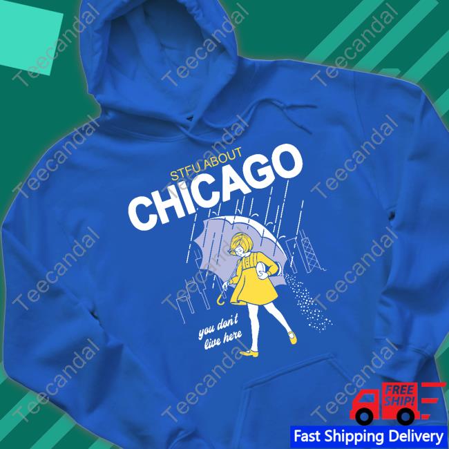 Harebrained Merch Stfu Salt Chicago You Don't Live Here Tee Harebrained Merch Stfu Salt Tee Shirt