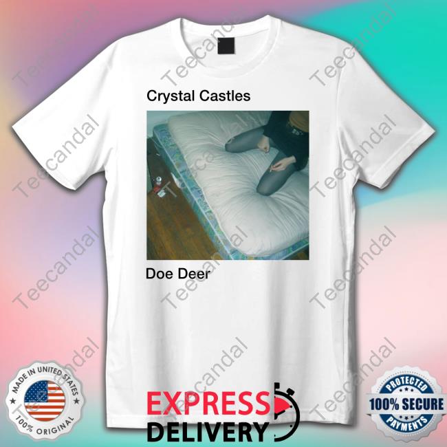 Crystal Castles Doe Deer Shirts