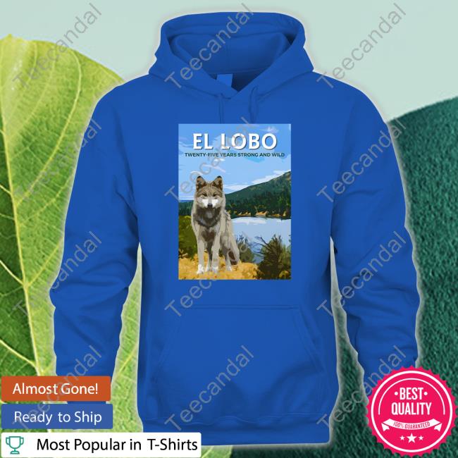 Wolf Conservation Center El-Lobo Twenty-Five Years Strong And Wild Tee
