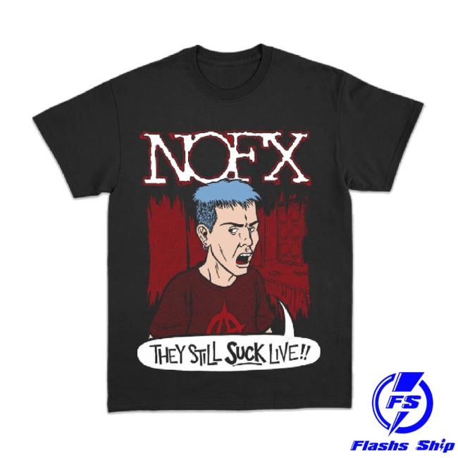 Original Still Suck Shirt Nofx Merch Store Shop