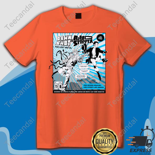 Mistborn Dawn Shot And Blood Stopper The Lost Metal Sweatshirt Dawn Shot And Blood Stopper The Lost Metal Shirt