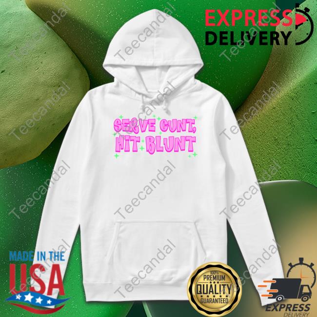 Jiggysii Serve Cunt Hit Blunt Tee