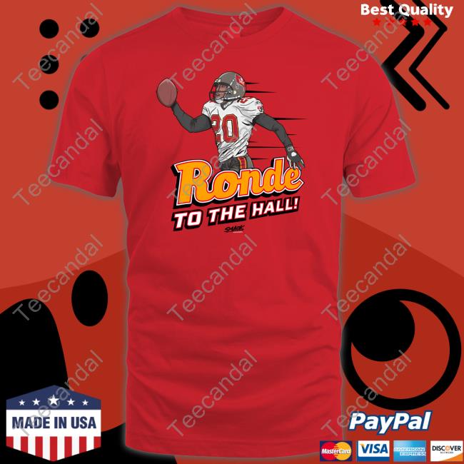 Ronde To The Hall Shirts
