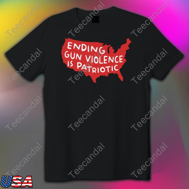 March For The Movement Store Ending Gun Violence Is Patriotic T-Shirt