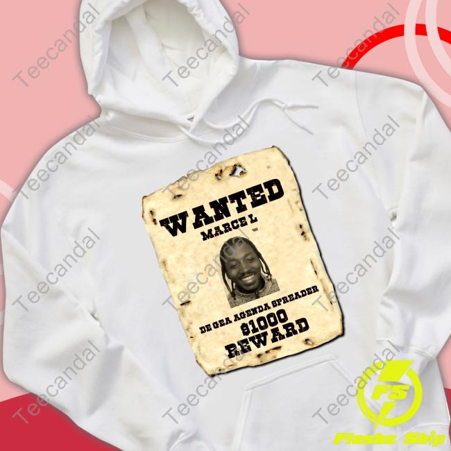 Planetfaz Wanted Marce L De Gea Agenda Spreader $1000 Reward Shirts