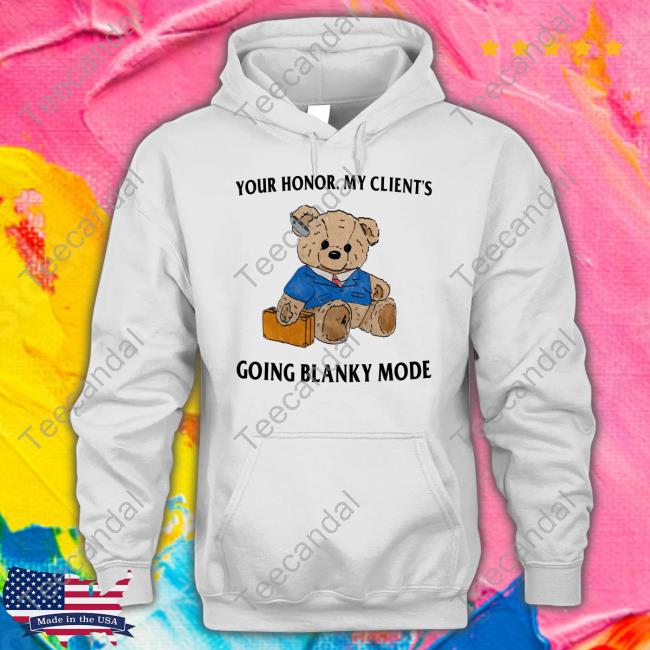 Jmcgg Your Honor My Client's Going Blanky Mode T Shirt