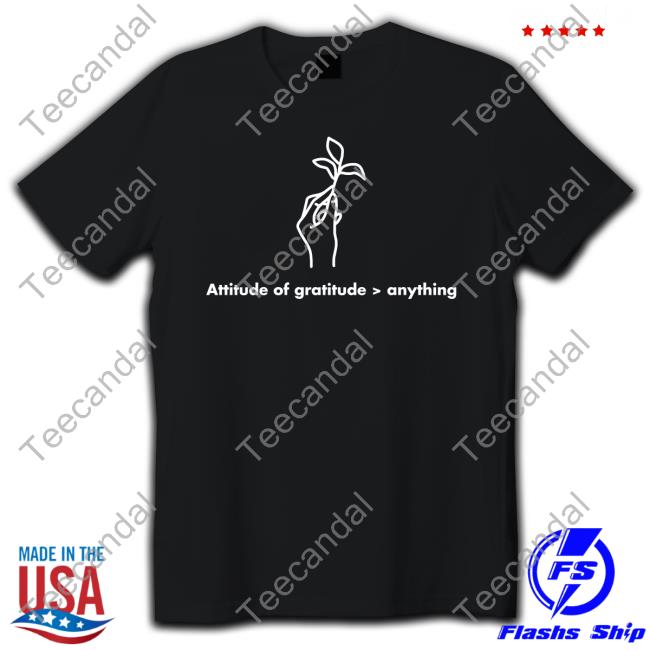 Aaronrodgers Attitude Of Gratitude Anything Shirt