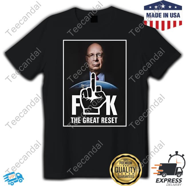 Illuminatibot Klaus Schwab Fuck The Great Reset Tee