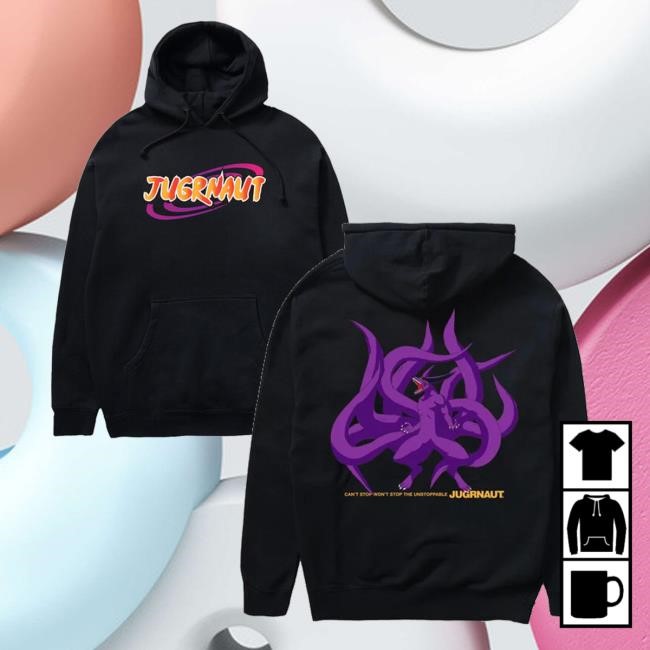 Can't Stop Won't Stop The Unstoppable Jugrnaut T-Shirt Shoplightspeed
