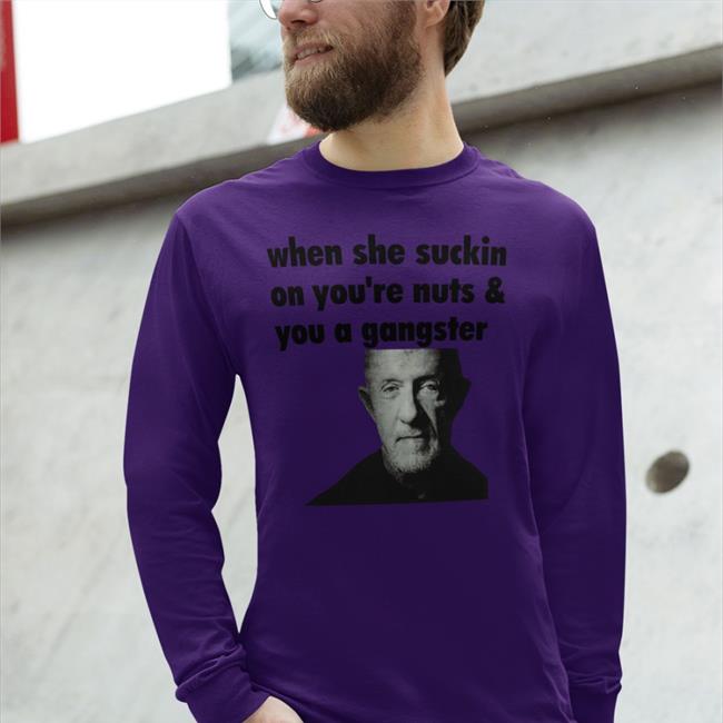 Duck Extremeblitz When She Suckin On Your Nuts And You A Gangster T-Shirt