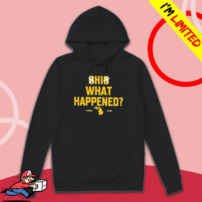 Ohio What Happened 11 26 33 Sweatshirt