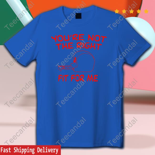 You're Not The Right Fit For Me Crewneck Sweatshirt