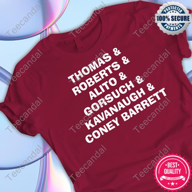 Katie Pavlich Thomas Roberts Alito Gorsuch Kavanaugh Coney Barrett T-Shirt, Hoodie, Tank Top, Sweater And Long Sleeve T-Shirt