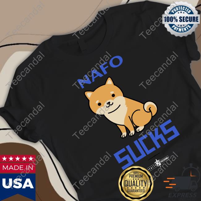Mike Engleman Nafo Sucks Shirt Faithnfreedoms Merch