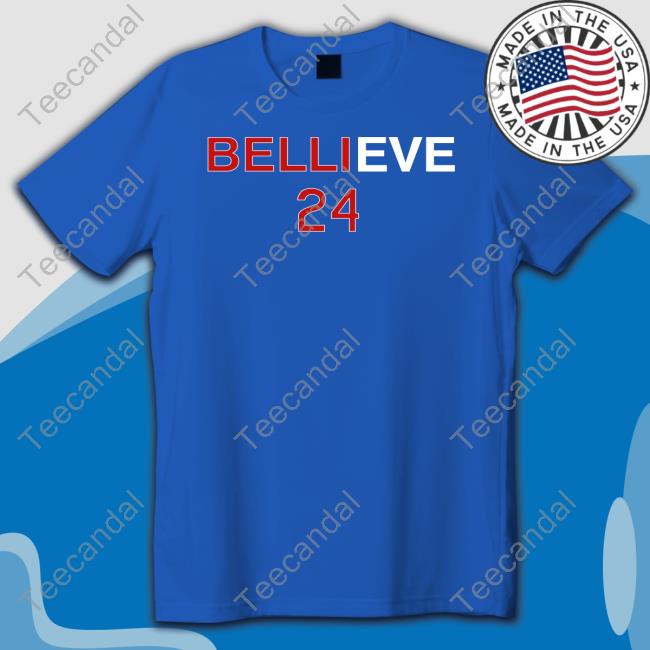 Believe 24 Tee Shirt Obviousshirts Merch