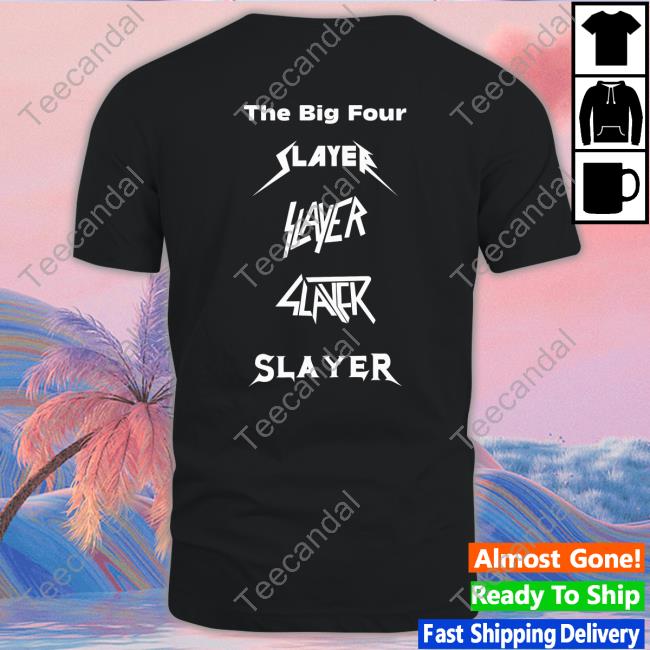 The Big Four Slayer New Shirt