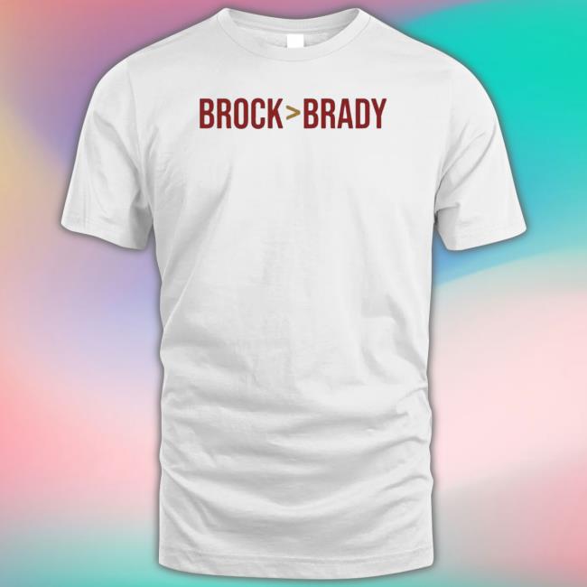 Brock More Than Brady Shirt