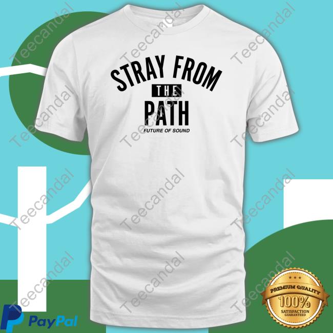 Strayfromdapath Stray From The Path Future Of Sound T-Shirt