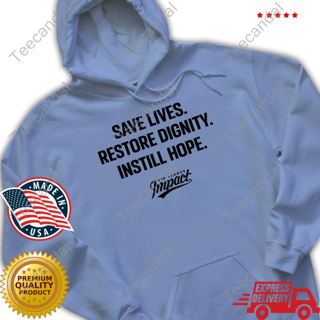 Bigleagueimpact Store Save Lives Restore Dignity Instill Hope Shirts St. Louis Cardinals