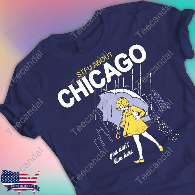 Harebrained Stfu Salt Chicago You Don't Live Here Tee Shirts